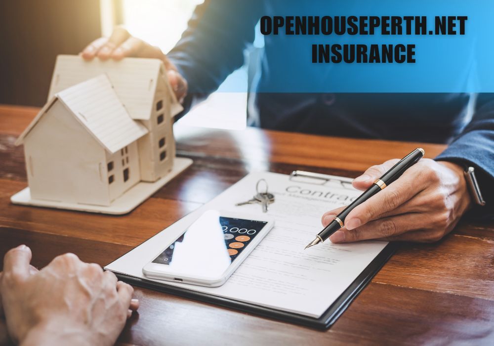 OpenHousePerth.net Insurance Must Choose