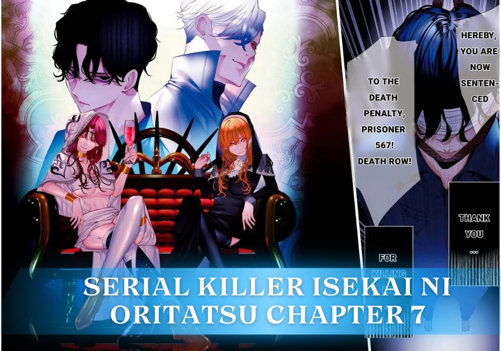 Get all Information about Serial Killer Isekai Ni Oritatsu Chapter 7